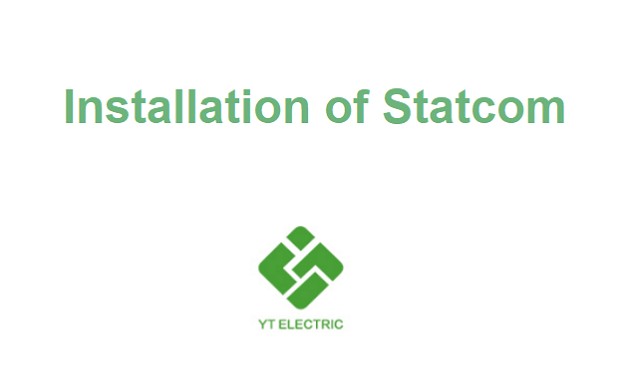 Installation de Statcom