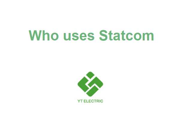 Qui utilise Statcom